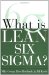 What Is Lean Six Sigma